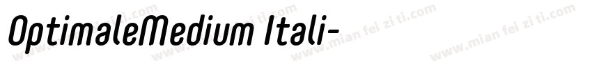 OptimaleMedium Itali字体转换